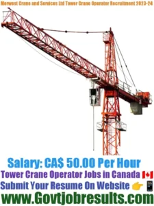 Morwest Crane and Services Ltd Tower Crane Operator Recruitment 2023-24