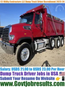 C2 Utility Contractors LLC Dump Truck Driver Recruitment 2023-24