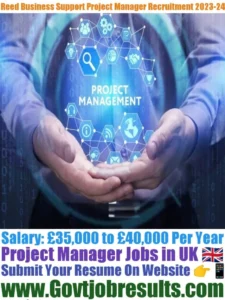 Reed Business Support Project Manager Recruitment 2023-24