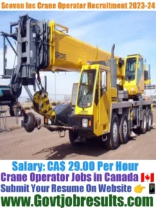 Scovan Inc Crane Operator Recruitment 2023-24