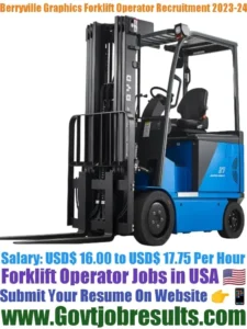 Berryville Graphics Forklift Operator Recruitment 2023-24
