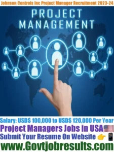 Johnson Controls Inc Project Manager Recruitment 2023-24