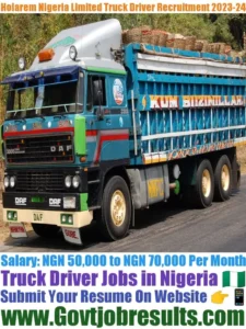 Holarem Nigeria Limited Truck Driver Recruitment 2023-24