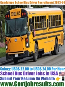 Guadalupe School Bus Driver Recruitment 2023-24