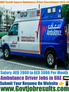 MBF Health Square Ambulance Driver Recruitment 2023-24