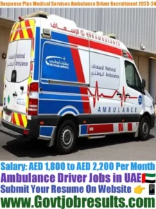 Response Plus Medical Services Ambulance Driver Recruitment 2023-24