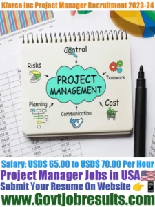 Kforce Inc Project Manager Recruitment 2023-24
