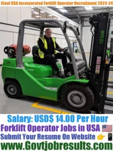 ICool USA Incorporated Forklift Operator Recruitment 2023-24