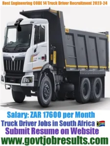 Rost Engineering CODE 14 Dump Truck Driver Recruitment 2023-2024