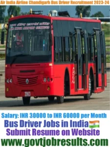 Air India Airline Chandigarh Bus Driver Recruitment 2023-2024