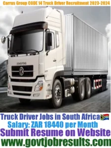 Carrus Group CODE 14 Truck Driver Recruitment 2023-2024