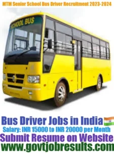 MTM Senior School Bus Driver Recruitment 2023-2024