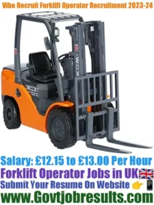 Vibe Recruit Forklift Operator Recruitment 2023-24