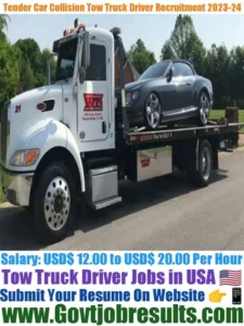 Tender Car Collision Tow Truck Driver Recruitment 2023-24