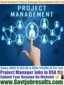 Wren Kitchens Project Manager Recruitment 2023-24