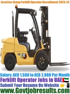 Excelsior Group Forklift Operator Recruitment 2023-24