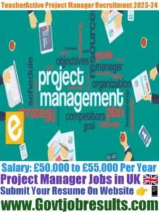 TeacherActive Project Manager Recruitment 2023-24