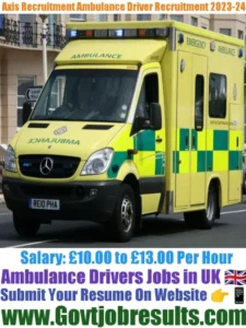 Axis Recruitment Ambulance Driver Recruitment 2023-24