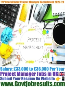 TPP Recruitment Project Manager Recruitment 2023-24