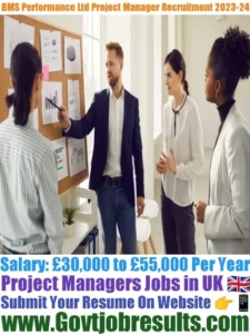 BMS Performance Ltd Project Manager Recruitment 2023-24