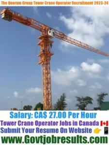 The Quorum Group Tower Crane Operator Recruitment 2023-24