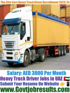 The Elite Cars Heavy Truck Driver Recruitment 2023-24