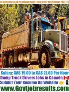 DL Demolition and Excavating Ltd Dump Truck Driver Recruitment 2023-24
