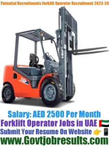 Potential Recruitments Forklift Operator Recruitment 2023-24