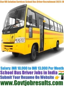 Star HR Solution Services School Bus Driver Recruitment 2023-24