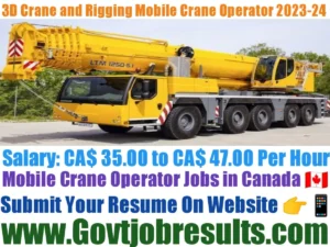 3D Crane and Rigging Mobile Crane Operator 2023-24