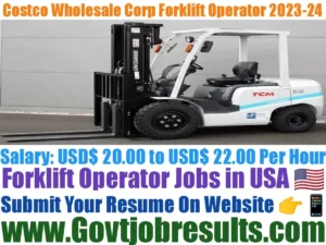 Costco Wholesale Corp Forklift Operator 2023-24