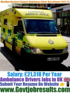 Meridian Business Support Ambulance Driver Recruitment 2023-24