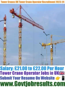 Tower Cranes UK Tower Crane Operator Recruitment 2023-24