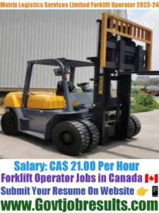 Matrix Logistics Services Limited Forklift Operator 2023-24