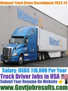 Walmart Truck Driver Recruitment 2023-24