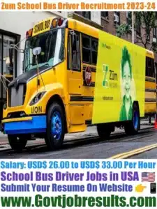 Zum School Bus Driver Recruitment 2023-24
