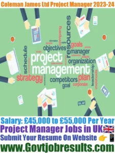 Coleman James Ltd Project Manager 2023-24