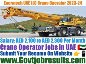 Enermech UAE LLC Crane Operator 2023-24