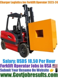 Charger Logistics Inc Forklift Operator 2023-24