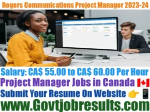 Rogers Communications Project Manager 2023-24
