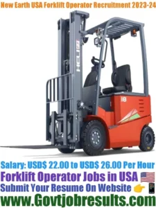 New Earth USA Forklift Operator Recruitment 2023-24