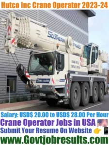 Hutco Inc Crane Operator Recruitment 2023-24