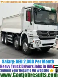 VPlaceU Consultancies Heavy Truck Driver Recruitment 2023-24