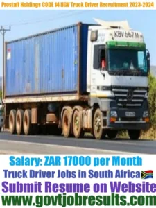 Prostaff Holdings CODE 14 Truck Driver Recruitment 2023-2024