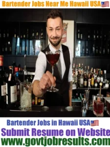 Bartender Jobs Near Me in Hawaii USA 2023