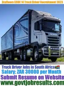Staffworx CODE 14 Truck Driver Recruitment 2023-24