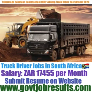 Tailormade Solutions CODE 14 Truck Driver Recruitment 2023-2024
