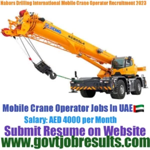 Nabors Drilling International Mobile Crane Operator Recruitment 2023