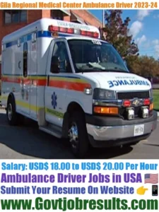 Gila Regional Medical Center Ambulance Driver Recruitment 2023-24