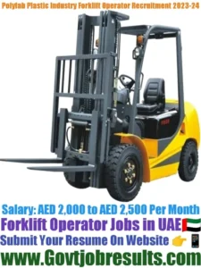 Polyfab Plastic Industry Forklift Operator Recruitment 2023-24